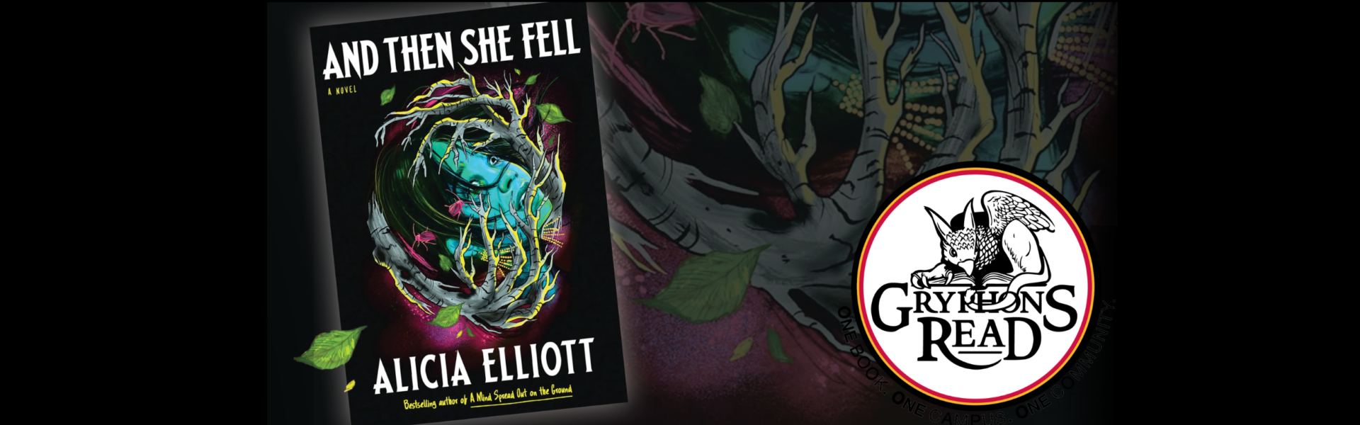 Book cover of And then she fell by Alicia Elliot, the illustration on the cover shows a terrified woman's face being engulfed by bare tree branches. Gryphons Read logo.