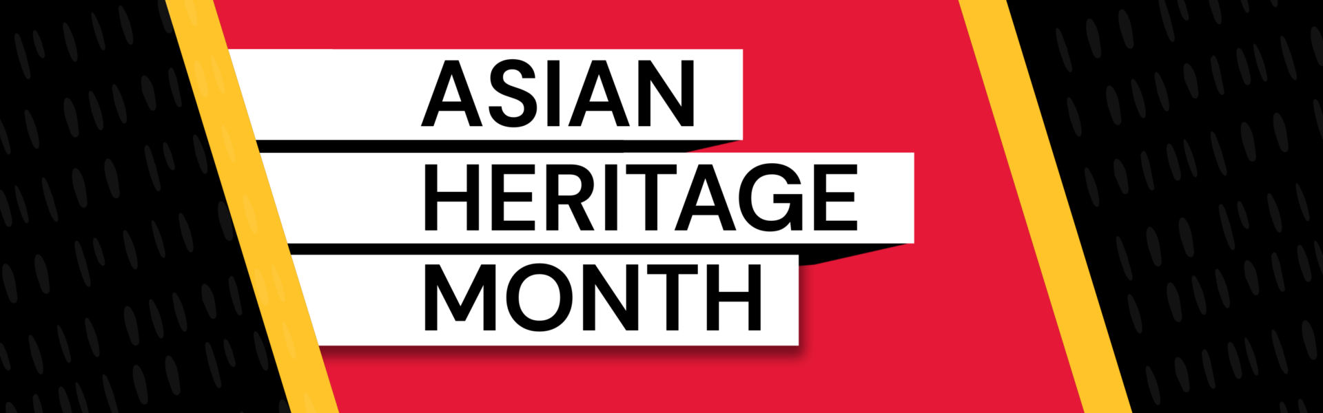 Asian Heritage Month